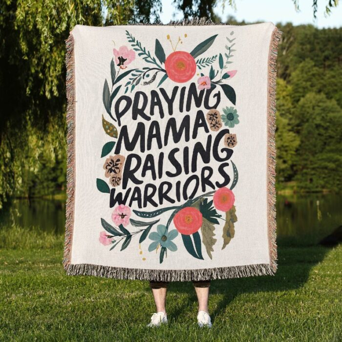 Praying Mama Raising Warriors Woven Blanket