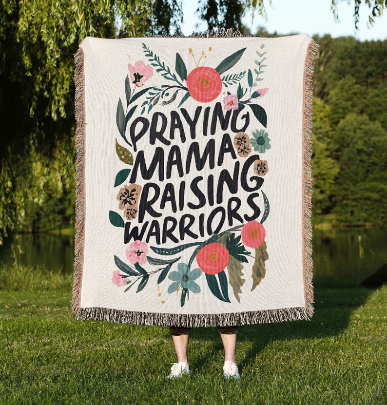 Praying Mama Raising Warriors Woven Blanket