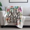 Praying Mamas Club Fleece Blanket