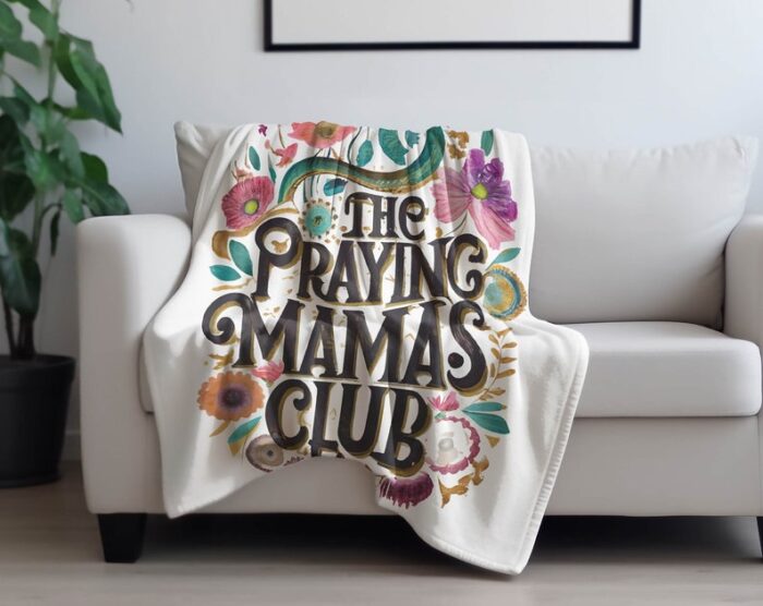 Praying Mamas Club Fleece Blanket