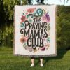 Praying Mamas Club Woven Blanket