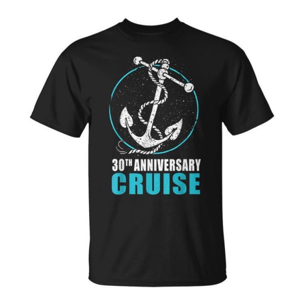 30Th Anniversary Cruise Family Matching Couples Cruising Unisex Unisex T-Shirt