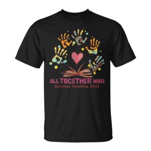 All Together Now Summer Reading 2023 Handprints And Hearts Unisex Unisex T-Shirt