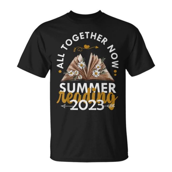 All Together Now Summer Reading 2023 Library Books Unisex Unisex T-Shirt