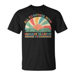 All Together Now Summer Reading 2023 Retro Sun Book Lovers Unisex Unisex T-Shirt