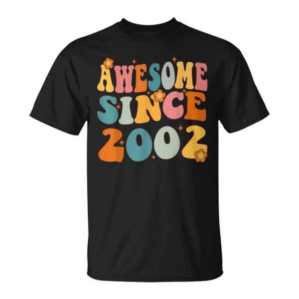 Awesome Since 2002 Birthday 21St Anniversary Groovy 21 Years Unisex Unisex T-Shirt