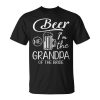 Beer Me Im The Grandpa Of The Bride Happy Wedding Marry Day Unisex Unisex T-Shirt