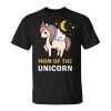 Birthday Mom Mother Unicorn Cute Novelty Unique Anniversary T Unisex Unisex T-Shirt