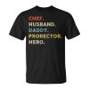 Chef Husband Daddy Protector Hero Cool Father Unisex Unisex T-Shirt