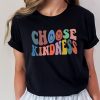 Choose Kindness Happy Face Trendy Aesthetic Positive Gift Shirt ETS1158