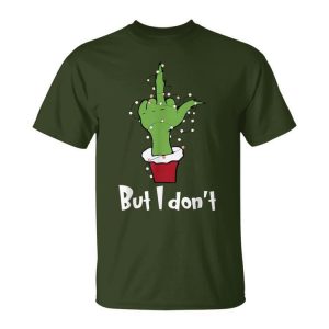 Couple Christmas But I Don't Matching Couples Xmas Unisex T-Shirt