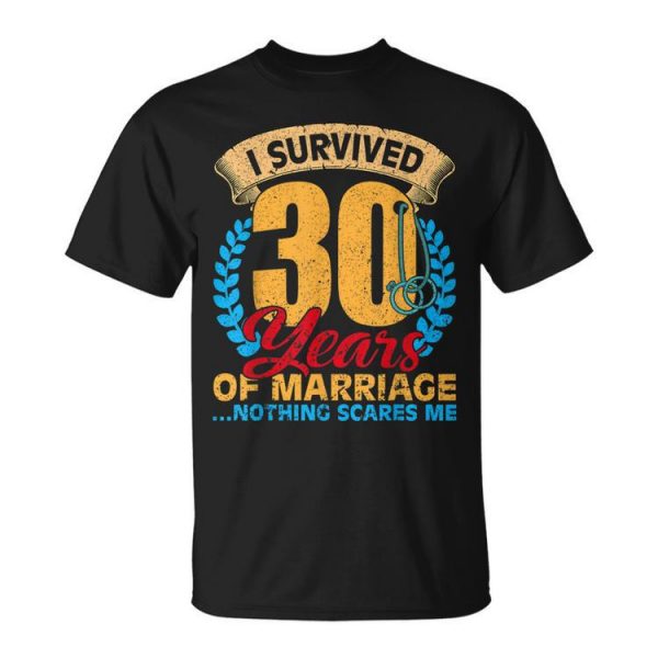 Couples Married For 30 Years Funny 30Th Wedding Anniversary Unisex Unisex T-Shirt