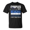 Couples Who Ride Together Stay Together Motorcycle Unisex Unisex T-Shirt