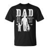 Dad A Sons First Hero A Daughters First Love Daddy Papa Pops Unisex Unisex T-Shirt