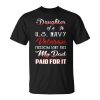 Daughter Of A Veteran Us Navy Dad Is Hero Unisex Unisex T-Shirt