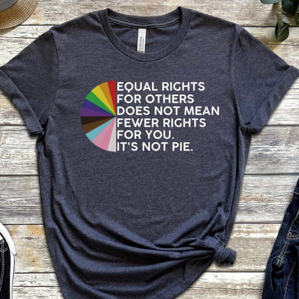 Equal Rights For Others Does Not Mean Fewer LGBT Rainbow Pride Shirt ETS1048