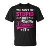 Ex Wife You Cant Fix Stupid But You Can Divorce It Funny Gifts For Wife Unisex Unisex T-Shirt