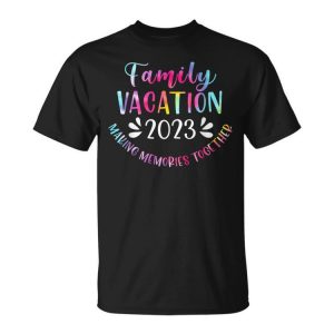 Family Vacation 2023 Making Memories Together Summer Tay Day Unisex Unisex T-Shirt