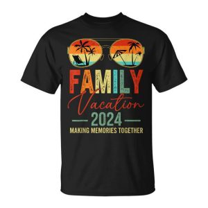 Family Vacation 2024 Making Memories Together Summer Unisex T-Shirt