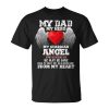 Father In Heaven My Dad My Hero My Guardian Angel Father Day Unisex Unisex T-Shirt