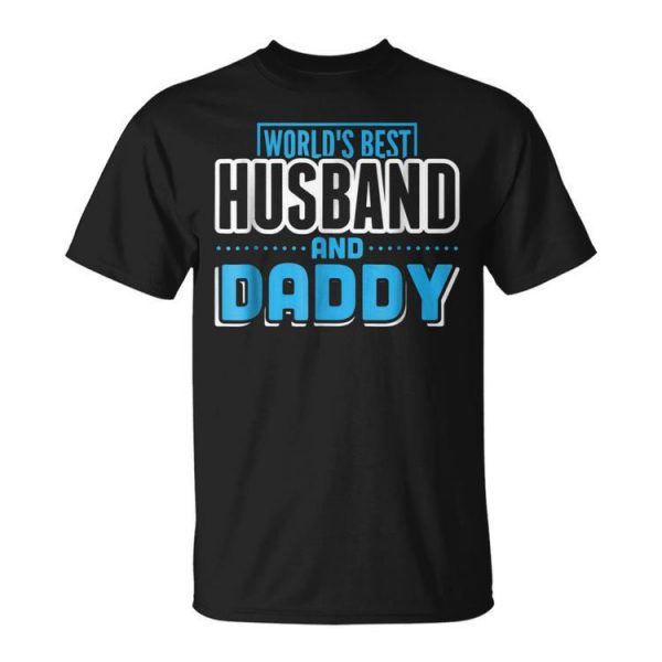 Fathers Day Best Husband & Daddy Men Dad Gifts Unisex Unisex T-Shirt