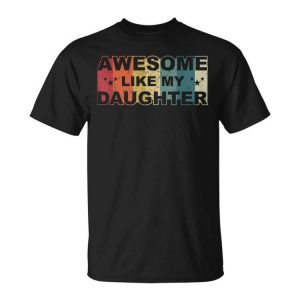 Fathers Day Gift For Men Papa From Wife Daughter Dad Joke Unisex Unisex T-Shirt