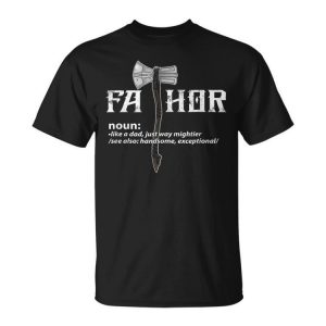 Fathor Like Dad Just Way Mightier Hero Father Day Gifts Unisex Unisex T-Shirt