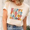 First Day Of School Teacher Retro Back To School Teacher Gift Shirt ETS1035