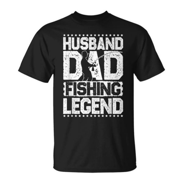 Fishing Rod Husband Dad Fishing Legend Fishing Men Gift For Mens Unisex Unisex T-Shirt