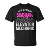 Funny Elevator Mechanics Wife Anniversary Gift Unisex Unisex T-Shirt