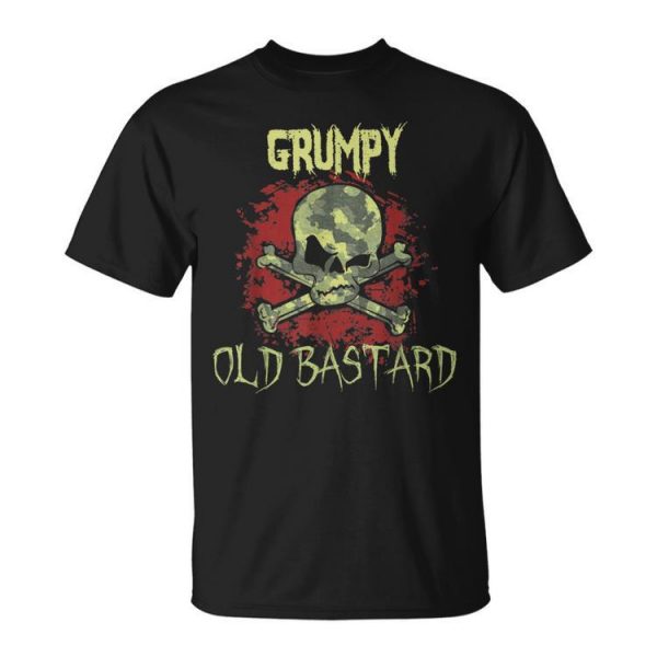 Grumpy Man Husband Grandpa Warning Grumpy Old Bastard Unisex Unisex T-Shirt