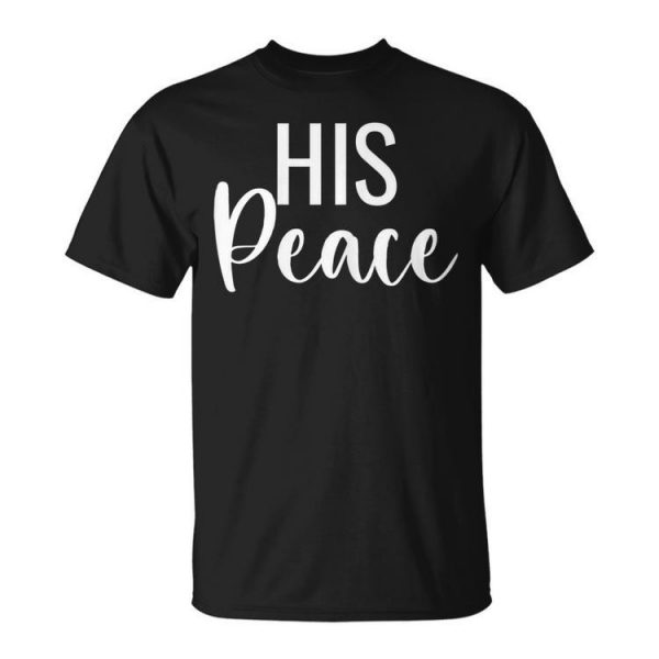 Her Rock His Peace Matching Couples Gift Gift For Womens Unisex Unisex T-Shirt