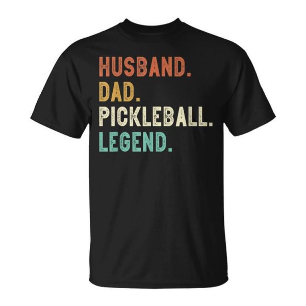 Husband Dad Pickleball Legend Funny Dad Pickleball Unisex Unisex T-Shirt