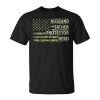 Husband Father Protector Hero Fathers Day Camo American Flag Unisex T-Shirt