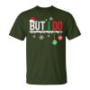 I Don't Do Matching Christmas Outfits But I Do Couple Family Unisex T-Shirt