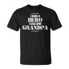 I Have A Hero I Call Him Grandpa Military Unisex Unisex T-Shirt