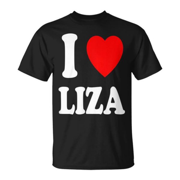 I Heart Love Liza Cute Matching Couple Spouse Unisex Unisex T-Shirt