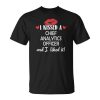 I Kissed A Chief Analytics Officer Married Dating An Unisex T-Shirt