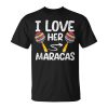 I Love Her Maracas Cinco De Mayo Matching Couple Mexican Unisex Unisex T-Shirt