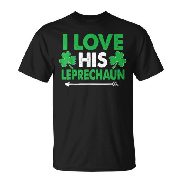 I Love His Leprechaun St Patricks Day Matching Couples Unisex Unisex T-Shirt