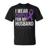 I Wear Purple For My Husband Alzheimers Awareness Unisex Unisex T-Shirt