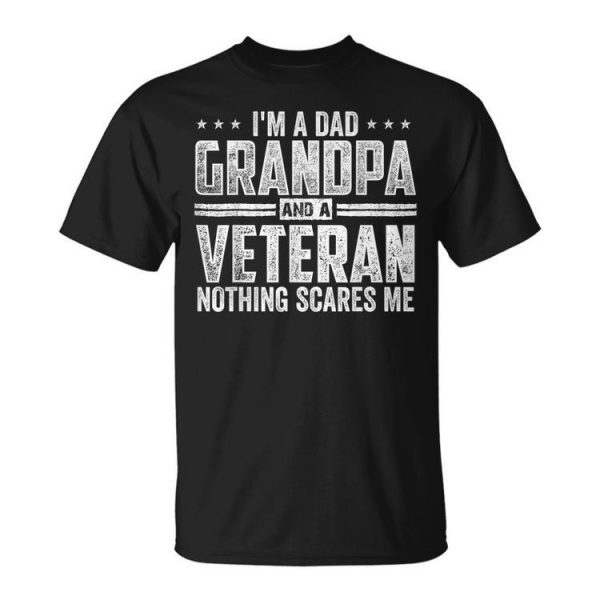 Im A Dad Grandpa And A Veteran Papa Husband Usa Flag Veteran Funny Gifts Unisex Unisex T-Shirt