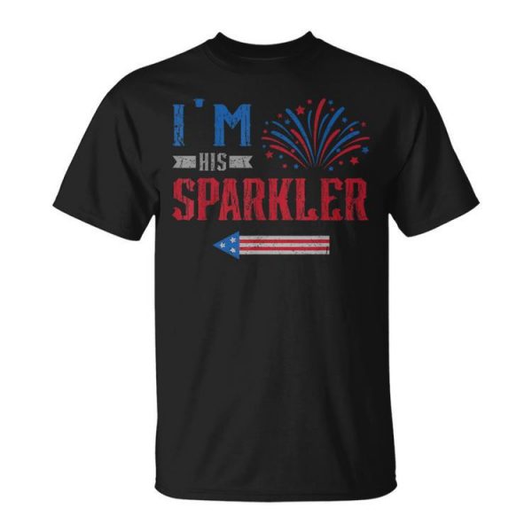 Im His Sparkler Fireworks Usa Flag Couples 4Th Of July Usa Funny Gifts Unisex Unisex T-Shirt