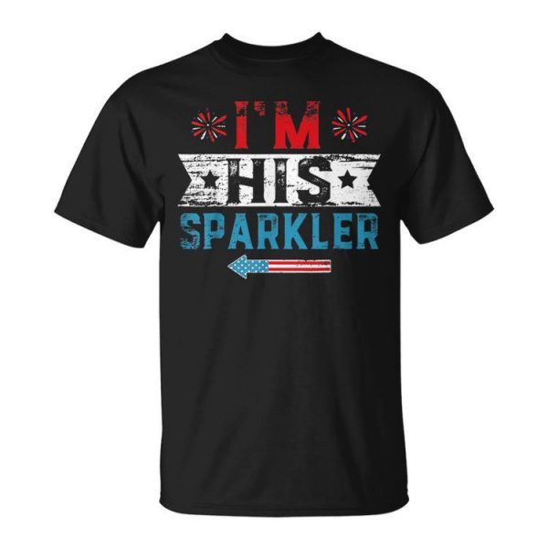 Im His Sparkler His And Her 4Th Of July Matching Couples Unisex Unisex T-Shirt