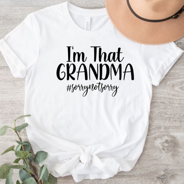 I'm That Grandma Cute Grandma Gift From Grandkids Shirt ETS1112