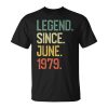 Legend Since June 1979 Vintage 40Th Birthday Anniversary Unisex Unisex T-Shirt