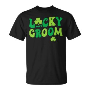 Lucky Groom Bride Couples Matching Wedding St Patrick's Day Unisex T-Shirt