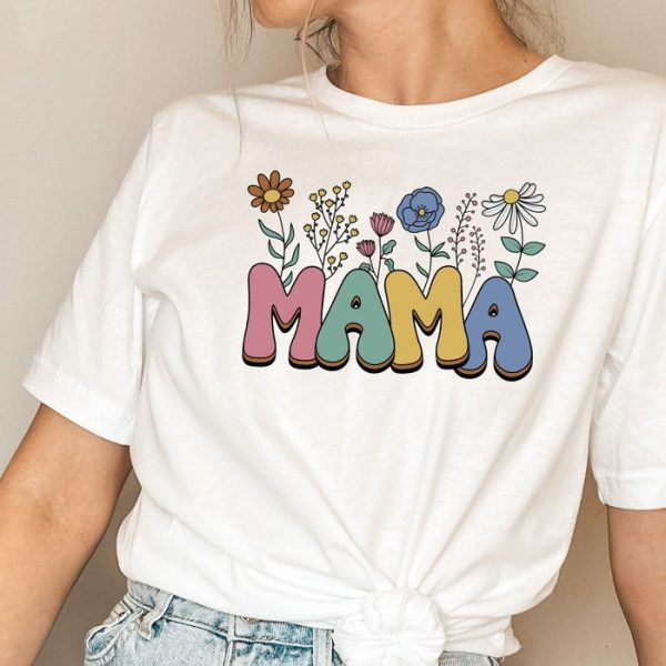 Mama Flowers Retro Mother's Day Funny Cute Mom Life Gift Tee ETS1163