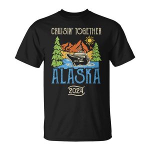 Matching Family Friends Group Alaska Cruise Together 2024 Unisex T-Shirt