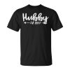 Mens Hubby Est 2017 T Shirt 2 Years Married Valentines Day Gift Unisex Unisex T-Shirt